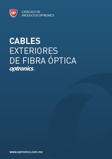 Cables exteriores de fibra óptica