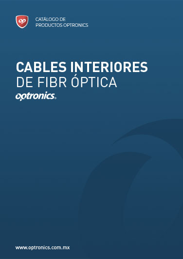 Cables interiores de fibra óptica