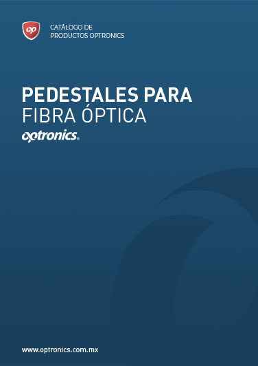 Pedestales para fibra óptica